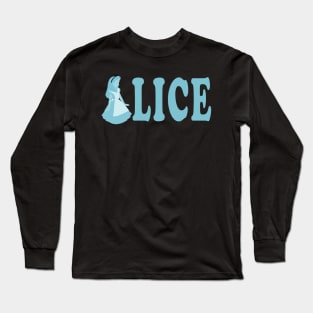 we are alice in blue Long Sleeve T-Shirt